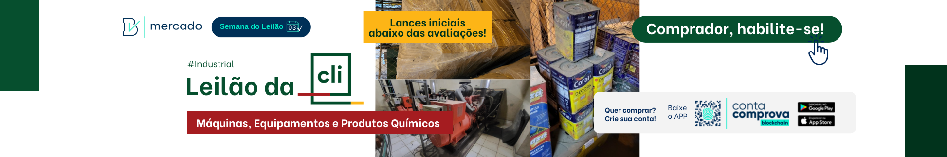 Leilão da CLI - Máquinas, Equipamentos e Produtos Químicos